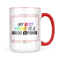 Neonblond Moj najbolji prijatelj Galgo Espa? Ol pas iz Španije Poklon za ljubitelje čaja za kavu