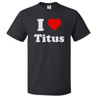 Majica srca titus - volim titus tine poklon