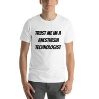 Verujte mi anesteziju tehnolog kratkih rukava pamučna majica s nedefiniranim poklonima