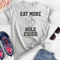 Jedite više majica za hranu, unise ženska muška majica, majicu krafne, majica za slastičarnu, majicu za hranu, hather pepeo, 3x-velik