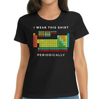 Nosite ovu majicu periodično. Periodična majica za hemiju za stolu