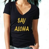 Say Aloha Gold Logo Žene V izrez Majica za zvanje Tee Lady Outfit Boja ljubičasta mala