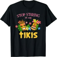 Prestanite zuriti u moju TIKIS Hawaiian Aloha Summer Luau Tropska majica